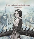Cover: Frida and Arthur the Dragon in France - Pokey Hat