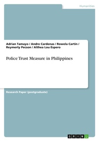Abbildung von: Police Trust Measure in Philippines - GRIN Verlag