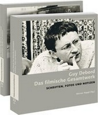 Abbildung von: Guy Debord. Das filmische Gesamtwerk - SYNEMA Gesellschaft für Film und Medien