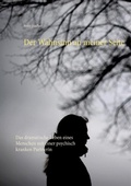 Cover: Der Wahnsinn an meiner Seite - Books on Demand