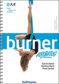 Cover: Burner Acrobatics - Hofmann-Verlag