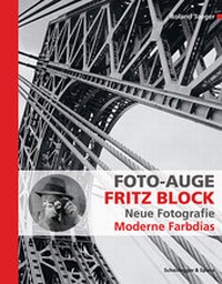 Abbildung von: Foto-Auge Fritz Block - Scheidegger & Spiess