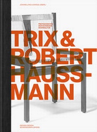 Enlarge image Cover: Trix und Robert Haussmann - Scheidegger & Spiess