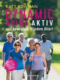 Abbildung von: Dynamic Aging - Hans-Nietsch-Verlag