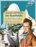 Cover: Alexander und Wilhelm - Die Humboldts - Berlin Story Verlag GmbH