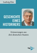 Cover: Geschichte eines Historikers - PapyRossa Verlag