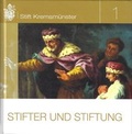 Cover: Stifter und Stiftung - Benediktinerstift Kremsm&uuml;nster