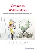 Cover: Grosches Weltlexikon - Bonifatius Verlag