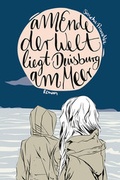 Cover: Am Ende der Welt liegt Duisburg am Meer - Henselowsky u. Boschmann