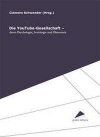 Enlarge image Cover: Die YouTube-Gesellschaft - Uni-Edition