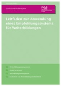 Cover: Leitfaden zur Anwendung eines Empfehlungssystems f&uuml;r Weiterbildungen - FQS Forschungsgemeinschaft Qualit&auml;t e.V.