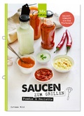 Cover: SAUCEN zum Grillen, Raclette & Fondue - C. T. Wild Verlag