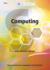 Abbildung von: ECDL Standard Modul Computing (für Schulen) - ALGE Druck & Medienwerk