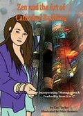 Cover: Zen and the Art of Cathedral Building - The Knowledge Biz