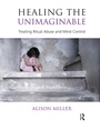 Cover: Healing the Unimaginable - Routledge