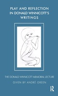 Cover: Play and Reflection in Donald Winnicott's Writings - Routledge