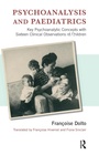 Cover: Psychoanalysis and Paediatrics - Routledge
