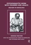 Cover: Psychoanalytic Work with Children and Adults - Routledge