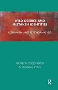 Cover: Wild Desires and Mistaken Identities - Routledge