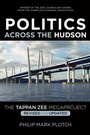 Cover: Politics Across the Hudson - Rutgers University Press