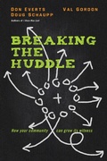 Cover: Breaking the Huddle - IVP Books