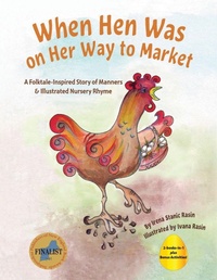 Enlarge image Cover: When Hen Was on Her Way to Market - Perlina Press