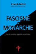 Cover: Fascisme et Monarchie - Reconquista Press