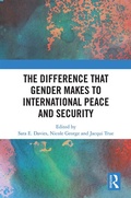 Cover: The Difference that Gender Makes to International Peace and Security - Routledge