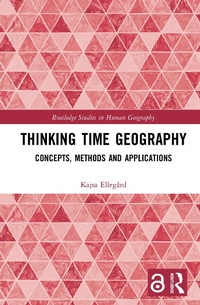 Abbildung von: Thinking Time Geography - Routledge