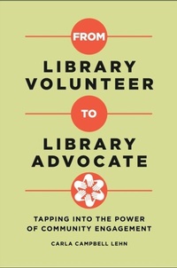 Abbildung von: From Library Volunteer to Library Advocate - Libraries Unlimited