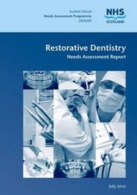 Enlarge image Cover: Scottish Dental Needs Assessment Programme - Scottish Dental Needs Assessment Programme(SDNAP)