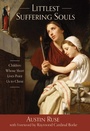 Cover: Littlest Suffering Souls - TAN Books