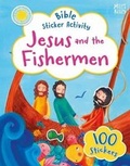 Cover: Bible Sticker Activity: Jesus and the Fisherman - Miles Kelly Publishing Ltd
