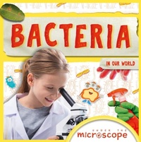 Enlarge image Cover: Bacteria - BookLife Publishing