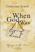 Cover: When God Was Out to Lunch - Fantom Films Limited