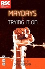 Cover: Maydays & Trying It On - Nick Hern Books