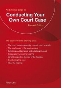 Enlarge image Cover: Conducting Your Own Court Case - Emerald Publishing