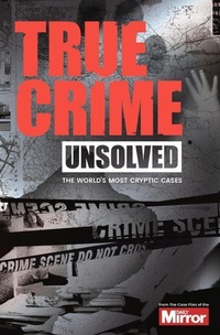 Enlarge image Cover: Unsolved - Pillar Box Red Publishing Ltd
