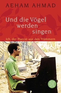 Abbildung von: Und die Vögel werden singen - Fischer Taschenbuch
