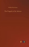 Cover: The Tragedy of St. Helena - Outlook Verlag