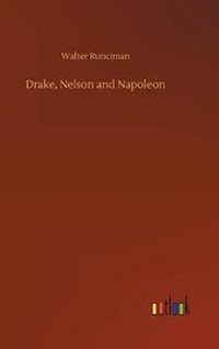 Enlarge image Cover: Drake, Nelson and Napoleon - Outlook Verlag