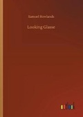 Cover: Looking Glasse - Outlook Verlag