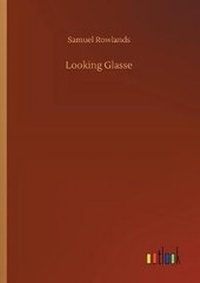 Enlarge image Cover: Looking Glasse - Outlook Verlag