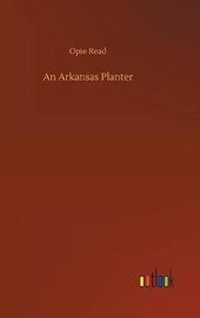 Enlarge image Cover: An Arkansas Planter - Outlook Verlag