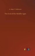 Cover: The End of the Middle Ages - Outlook Verlag