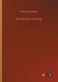 Enlarge image Cover: Workhouse Nursing - Outlook Verlag
