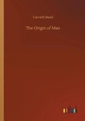 Cover: The Origin of Man - Outlook Verlag