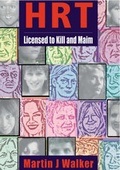 Cover: HRT Licensed to Kill and Maim - Sling-Shot Press