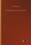 Cover: The Children on the Top Floor - Outlook Verlag