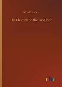 Enlarge image Cover: The Children on the Top Floor - Outlook Verlag